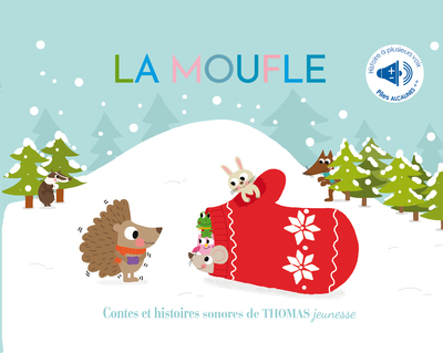 La moufle : Contes et histoires sonores