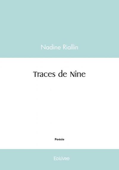 Traces de nine