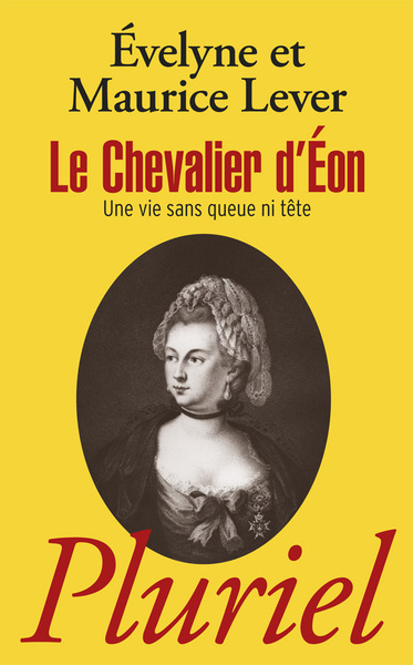 Le Chevalier d'Eon - Maurice Lever