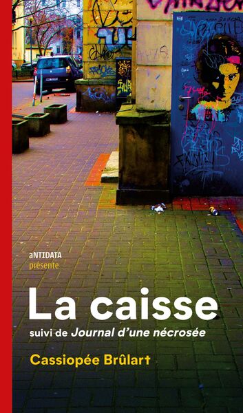 La caisse - Cassiopée Brûlart