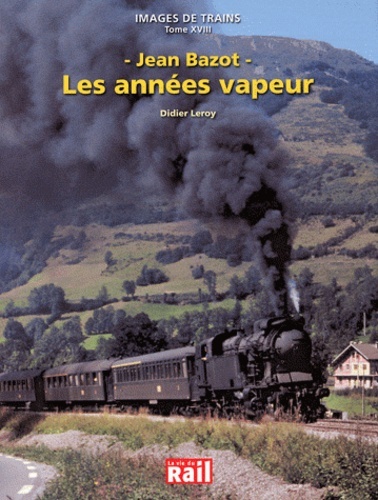 Images de trains. Volume 18