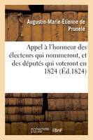 Appel à l'honneur des électeurs qui nommeront, et des députés qui voteront en 1824