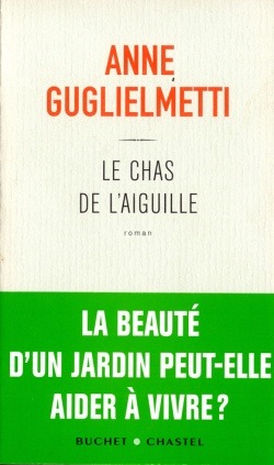 Le chas de l'aiguille - Anne Guglielmetti