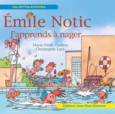 Émile Notic j'apprends à nager