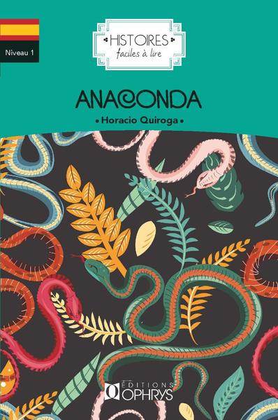 Anaconda - Sylvie Perotin