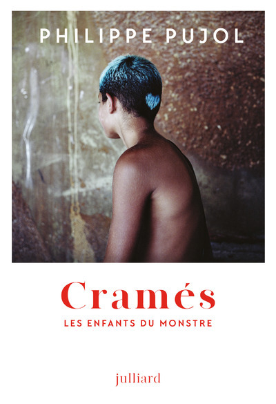 Cramés - Les Enfants Du Monstre