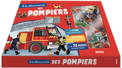 A la découverte des pompiers - Sophie BLITMAN