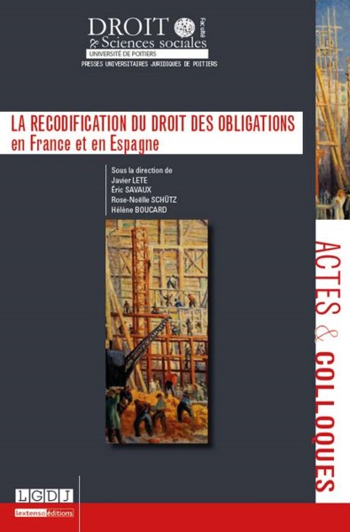 La recodification du droit des obligations en France et en Espagne