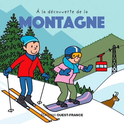 À La Découverte De La Montagne - François Warzala