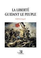 La liberté guidant le peuple