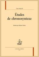 Études de chronosyntaxe - Yves Macchi