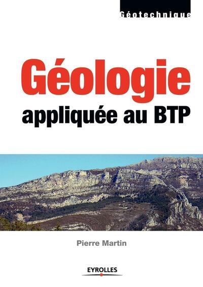 Géologie appliquée au BTP - Pierre Martin