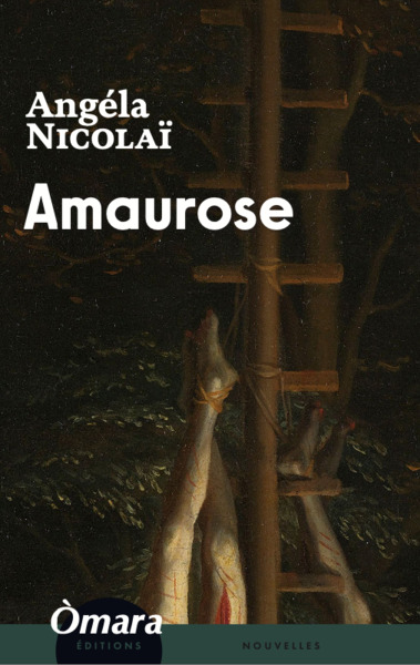 Amaurose - Angela NICOLAÏ