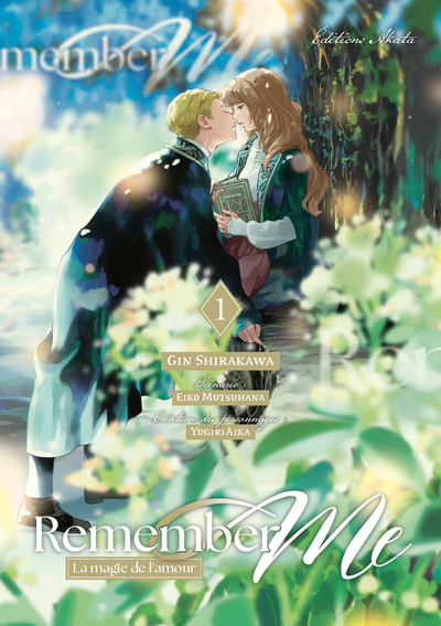 Remember Me - La magie de l'amour Volume 1