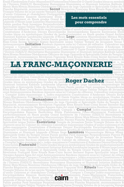 Les Mots Essentiels Pour Comprendre La Franc-Maçonnerie