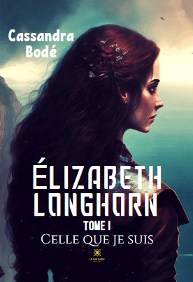 Elizabeth Longhorn Volume 1