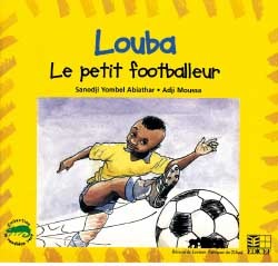 Louba, le petit footballeur - Sanodji Abiathar