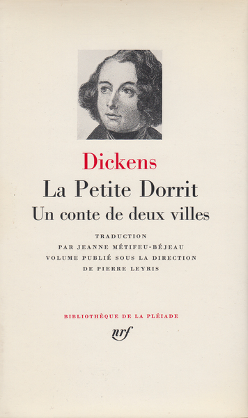 La Petite Dorrit - Un conte de deux villes - Charles Dickens