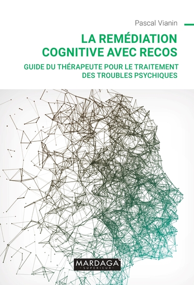 La remédiation cognitive avec RECOS