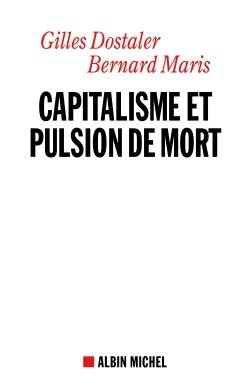 Capitalisme et pulsion de mort