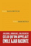 L'Homme que l'on croyait - Paul Pavlowitch