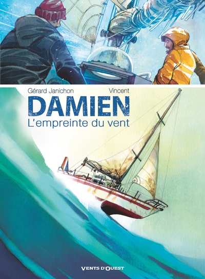 Damien, l'empreinte du vent - Vincent