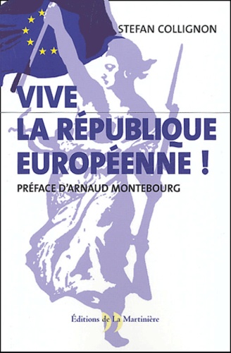 Vive la République européenne !