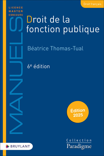 Droit de la fonction publique - Béatrice Thomas-Tual