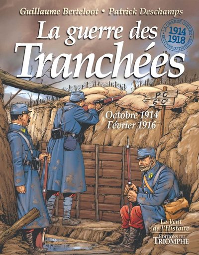 2 - La guerre des tranchées  BD