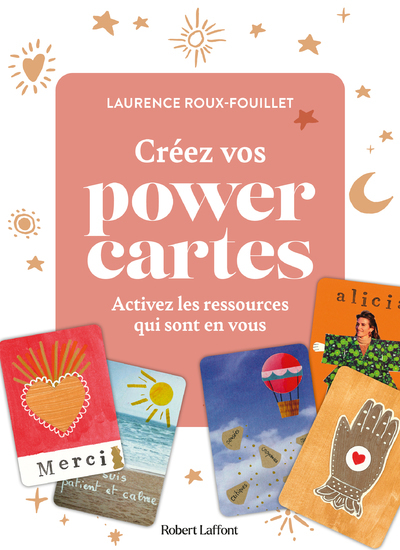 Créez vos POWER CARTES - Activez les ressources qui sont en vous