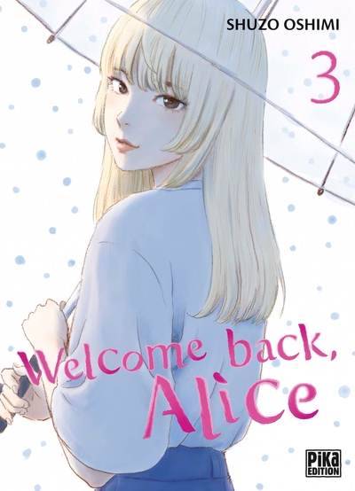 Welcome back, Alice Volume 3