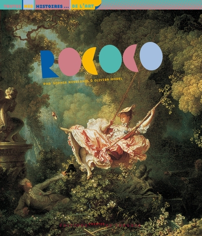 Rococo - Sophie Rossignol, Olivier Morel