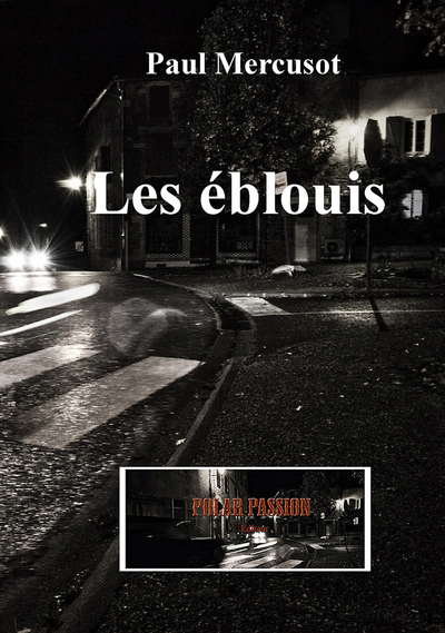 Les éblouis