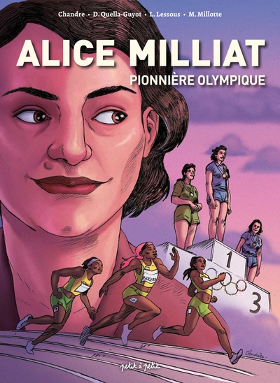 Alice Milliat. Pionnière olympique