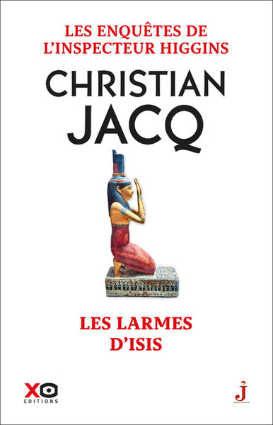 Les enquêtes de l'inspecteur Higgins Volume 49 - Christian Jacq