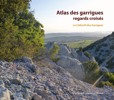 Atlas des garrigues, regards croisés