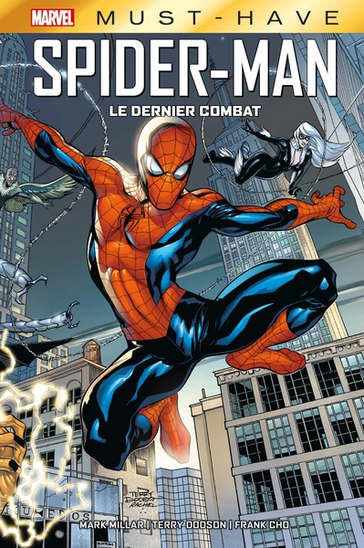 Marvel Must-Have, Spider-Man : Le Dernier Combat, Le Dernier Combat