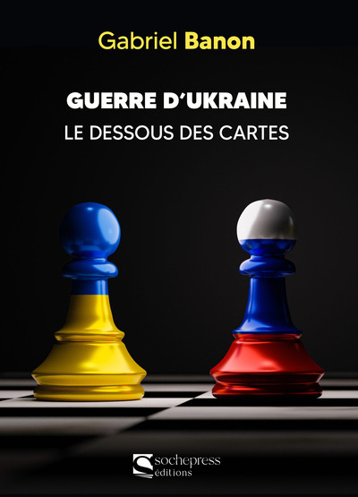 Guerre d’ukraine - Gabriel Banon