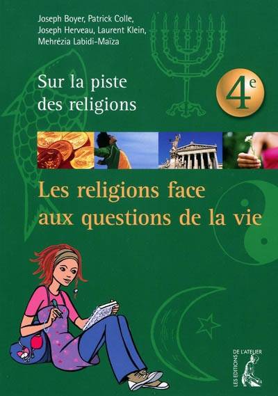 religions face aux questions de la vie 4e jeune (ned) - Joseph HERVEAU, LAURENT KLEIN