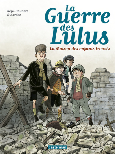 La Guerre des Lulus Volume 1