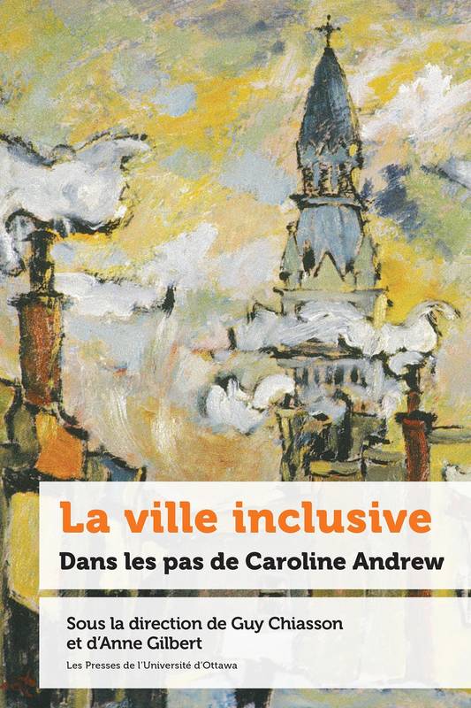 La ville inclusive - Guy Chiasson