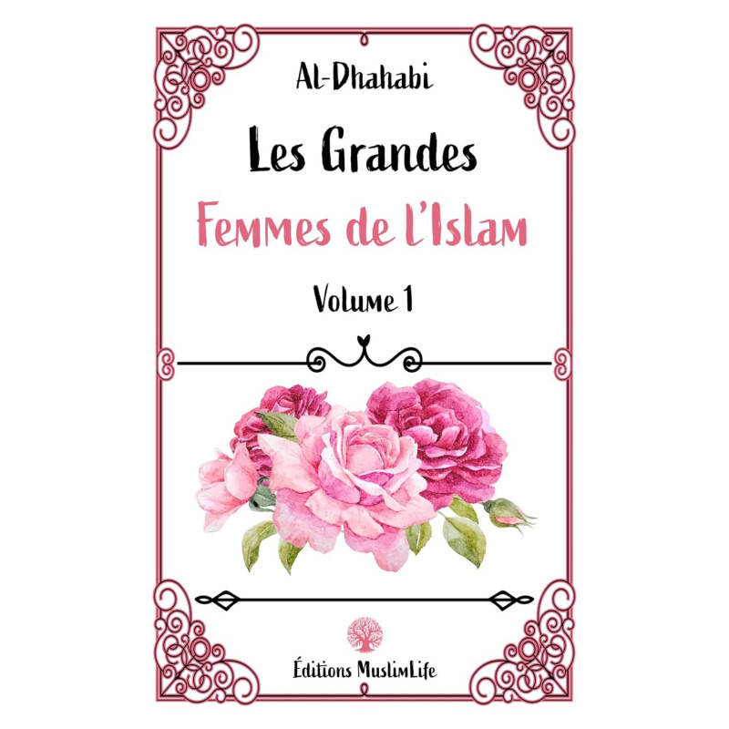 Les grandes Femmes de l'Islam