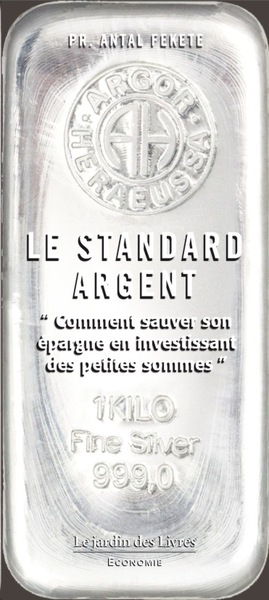 Le standard argent