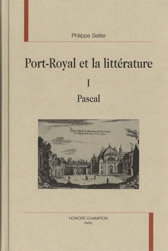 Port-Royal et la littérature - Volume 1