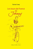 Les tours de France de Johnny