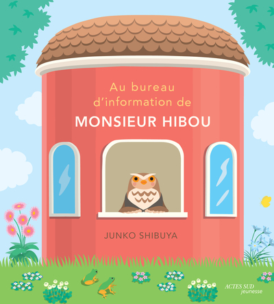 Au bureau d'information de monsieur Hibou