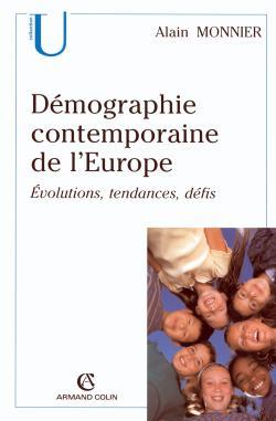 Démographie contemporaine de l'Europe - Alain Monnier