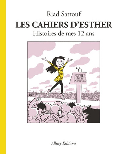 Les cahiers d'Esther Volume 3