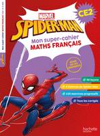 Spider-Man - Mon super-cahier de maths et français CE2