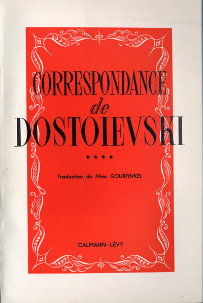 Correspondance de Dostoïevski, t.IV